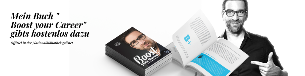 Koctenloses Buch Boost your Career von Daniel Ruf Eperte für Selbstmarketing und Bewerbung
